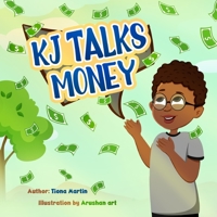 KJ Talks Money 0578340089 Book Cover