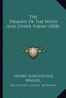 The Demons Of The Wind And Other Poems 117971668X Book Cover