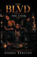 The Blvd 3: The Cook B0H73D5N41 Book Cover