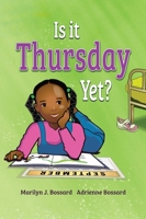 Is It Thursday Yet? B0D897N8TT Book Cover