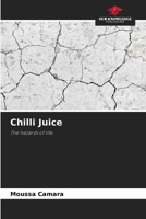 Chilli Juice: The hazards of life 620597035X Book Cover