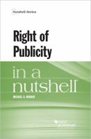 Right of Publicity in a Nutshell 1683289420 Book Cover
