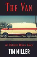 The Van: An Extreme Horror Story 1546750266 Book Cover