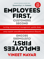 Employees First, Customers Second: Turning Conventional Management Upside Down 1422139069 Book Cover