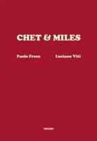 Chet & Miles 8886795831 Book Cover