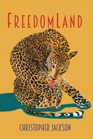 FreedomLand 1098380290 Book Cover