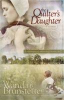 The Quilter's Daughter (Daughter's of Lancaster County No.2) 1593107145 Book Cover