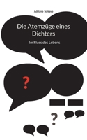 Die Atemzüge eines Dichters: Konzept 1 (German Edition) 3819208739 Book Cover