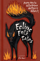 Feline Folk Tales 1803999721 Book Cover