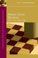 Making Good Decisions 1555632580 Book Cover