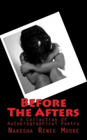 Before The Afters 1508799733 Book Cover