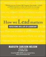 How We Lead Matters: Reflections on a Life of Leadership 0071600175 Book Cover