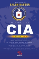 Relatório da Cia: A Nova Era 8581304095 Book Cover