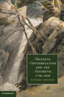 Idleness, Contemplation and the Aesthetic, 1750-1830 1107449170 Book Cover