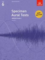 Specimen Aural Tests, Grade 6 1848492537 Book Cover