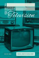 History of Television 1624035566 Book Cover