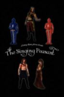 The Singing Peasant 143637314X Book Cover