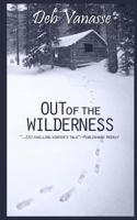 Out of the Wilderness 1940320011 Book Cover