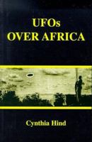 Ufos Over Africa 1881852156 Book Cover