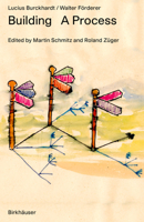 Building as a Process 3035631468 Book Cover