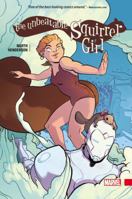 The Unbeatable Squirrel Girl, Vol. 1 1302902245 Book Cover