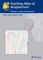 Teaching Atlas of Acupuncture: Clinical Indications 1588906655 Book Cover