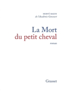 La Mort du Petit Cheval B00B0W56RY Book Cover