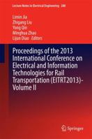 Proceedings of the 2013 International Conference on Electrical and Information Technologies for Rail Transportation (EITRT2013)-Volume II 3662514648 Book Cover