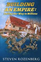 Building an Empire: Failing Our Way to Millions 1095026739 Book Cover