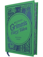 Beloved Grimm's Fairy Tales 1400355710 Book Cover