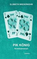 PIK KÖNIG (German Edition) 3746937396 Book Cover
