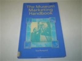 The Museum Marketing Handbook 011290517X Book Cover