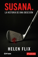 Susana, La historia de una obsesión. B0FR8FFSPF Book Cover