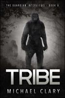 Tribe 1682615065 Book Cover