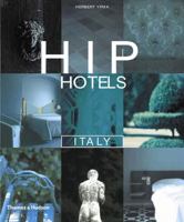Hip Hotels Italy 0500283478 Book Cover