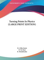 Turning Points in Physics 1163700371 Book Cover