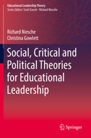 Social, Critical and Political Theories for Educational Leadership (Educational Leadership Theory) 9811382433 Book Cover