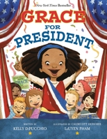 Grace for President 1423139992 Book Cover