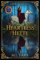 Heartless Hette (Hearth and Bard Tales) 1958203025 Book Cover