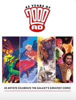 45 Years of 2000 AD: Anniversary Art Book 1786185717 Book Cover