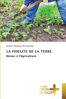 La Fidelite de la Terre 6137376427 Book Cover