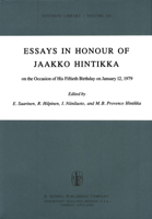 Essays in Honour of Jaakko Hintikka: On the Occasion of his Fiftieth Birthday, January 12, 1979 (Synthese Library) 9400998627 Book Cover