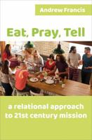 Eat Pray Tell 0857465651 Book Cover