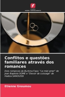 Conflitos e questões familiares através dos romances: Dois romances do Burkina Faso: "Le miel amer" de Jean Baptiste SOME e "Devoir de cuissage" de Hadiza SANOUSSI 6206228134 Book Cover