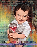 I Love You My Silly Boy B0BW2GDKGK Book Cover