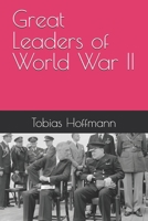 Great Leaders of World War II B0FX12WWKH Book Cover