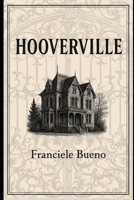 Hooverville (Portuguese Edition) B08KRLNL9Y Book Cover