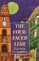 The Four-Faced Liar 191929869X Book Cover