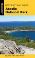 Best Easy Day Hikes Acadia National Park 149300543X Book Cover