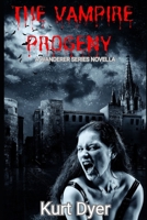 The Vampire Progeny: A Wanderer Series Novella (The Wanderer Series) B0F79K4SKP Book Cover